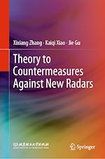 Télécharger le livre :  Theory to Countermeasures Against New Radars