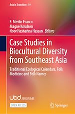 Download this eBook Case Studies in Biocultural Diversity from Southeast Asia