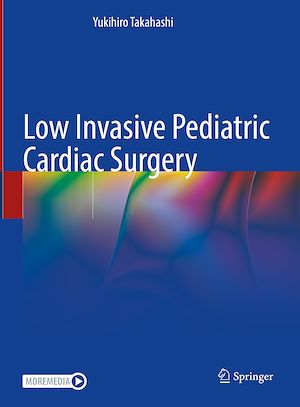 Téléchargez le livre :  Low Invasive Pediatric Cardiac Surgery