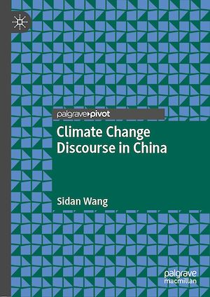 Téléchargez le livre :  Climate Change Discourse in China