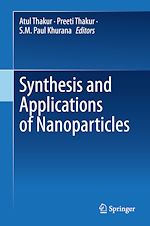 Télécharger le livre :  Synthesis and Applications of Nanoparticles