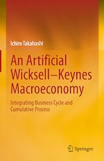 Télécharger le livre :  An Artificial Wicksell—Keynes Macroeconomy