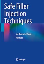 Télécharger le livre :  Safe Filler Injection Techniques