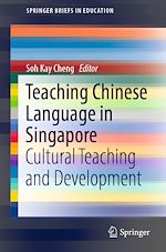 Télécharger le livre :  Teaching Chinese Language in Singapore