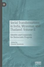 Télécharger le livre :  Social Transformations in India, Myanmar, and Thailand: Volume II