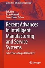 Télécharger le livre :  Recent Advances in Intelligent Manufacturing and Service Systems