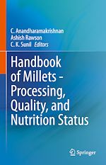 Télécharger le livre :  Handbook of Millets - Processing, Quality, and Nutrition Status