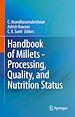 Télécharger le livre :  Handbook of Millets - Processing, Quality, and Nutrition Status