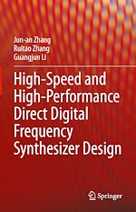 Télécharger le livre :  High-Speed and High-Performance Direct Digital Frequency Synthesizer Design