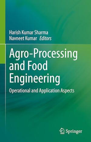 Téléchargez le livre :  Agro-Processing and Food Engineering