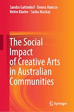 Télécharger le livre :  The Social Impact of Creative Arts in Australian Communities