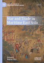 Download this eBook War and Trade in Maritime East Asia