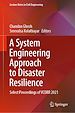 Télécharger le livre :  A System Engineering Approach to Disaster Resilience