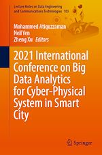 Télécharger le livre :  2021 International Conference on Big Data Analytics for Cyber-Physical System in Smart City