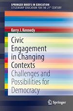 Télécharger le livre :  Civic Engagement in Changing Contexts