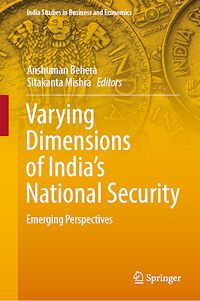 Télécharger le livre :  Varying Dimensions of India's National Security