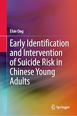Télécharger le livre :  Early Identification and Intervention of Suicide Risk in Chinese Young Adults