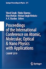 Télécharger le livre :  Proceedings of the International Conference on Atomic, Molecular, Optical & Nano Physics with Applications