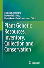 Télécharger le livre :  Plant Genetic Resources, Inventory, Collection and Conservation