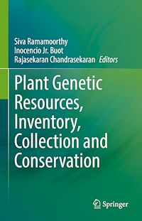 Télécharger le livre :  Plant Genetic Resources, Inventory, Collection and Conservation