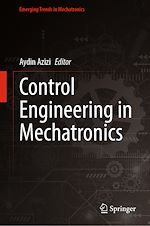 Télécharger le livre :  Control Engineering in Mechatronics