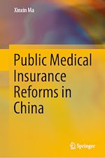 Télécharger le livre :  Public Medical Insurance Reforms in China