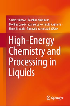 Téléchargez le livre :  High-Energy Chemistry and Processing in Liquids
