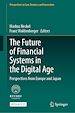 Télécharger le livre :  The Future of Financial Systems in the Digital Age