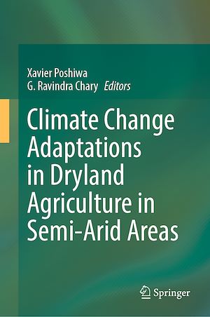 Téléchargez le livre :  Climate Change Adaptations in Dryland Agriculture in Semi-Arid Areas