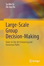 Télécharger le livre :  Large-Scale Group Decision-Making