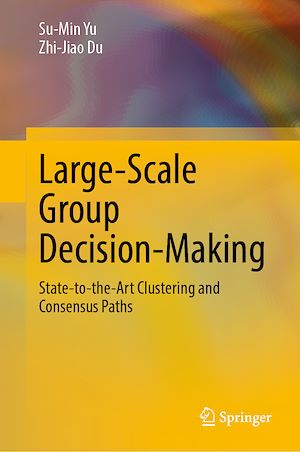Téléchargez le livre :  Large-Scale Group Decision-Making