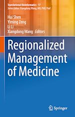Télécharger le livre :  Regionalized Management of Medicine