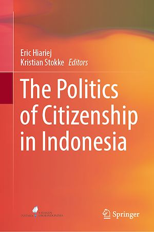 Téléchargez le livre :  The Politics of Citizenship in Indonesia