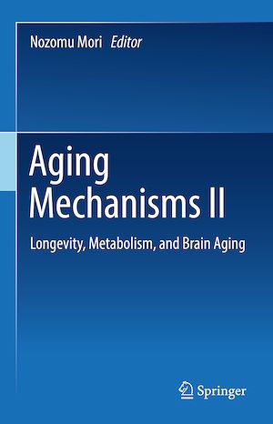 Téléchargez le livre :  Aging Mechanisms II