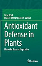 Télécharger le livre :  Antioxidant Defense in Plants