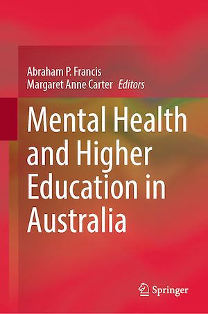 Téléchargez le livre :  Mental Health and Higher Education in Australia