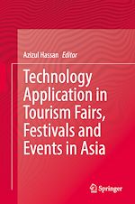 Télécharger le livre :  Technology Application in Tourism Fairs, Festivals and Events in Asia