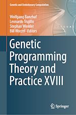 Download this eBook Genetic Programming Theory and Practice XVIII