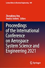 Télécharger le livre :  Proceedings of the International Conference on Aerospace System Science and Engineering 2021