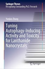 Télécharger le livre :  Tuning Autophagy-Inducing Activity and Toxicity for Lanthanide Nanocrystals