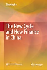 Télécharger le livre :  The New Cycle and New Finance in China