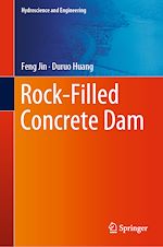 Télécharger le livre :  Rock-Filled Concrete Dam