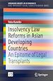 Télécharger le livre :  Insolvency Law Reforms in Asian Developing Countries