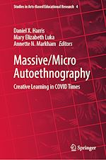 Télécharger le livre :  Massive/Micro Autoethnography