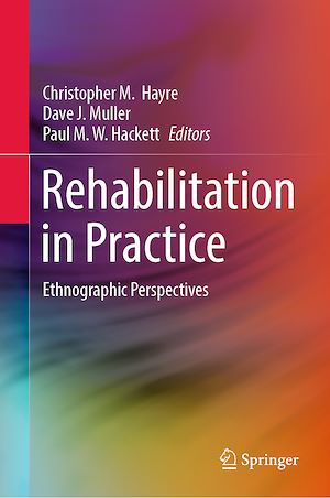 Téléchargez le livre :  Rehabilitation in Practice