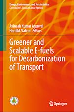Télécharger le livre :  Greener and Scalable E-fuels for Decarbonization of Transport