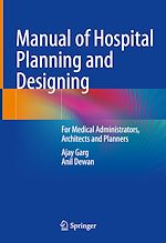 Télécharger le livre :  Manual of Hospital Planning and Designing