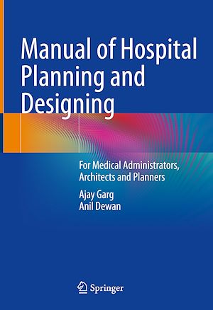 Téléchargez le livre :  Manual of Hospital Planning and Designing