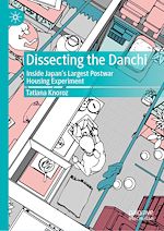 Télécharger le livre :  Dissecting the Danchi