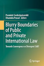 Télécharger le livre :  Blurry Boundaries of Public and Private International Law